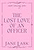 The Forbidden Love of an Officer: A sizzling Regency romance full of wit and yearning from Jane Lark (The Marlow Family Secrets Book 7)