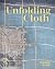 Unfolding Cloth: Inspiratio...