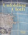 Unfolding Cloth: ...