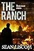 The Ranch: Embers (The Lega...
