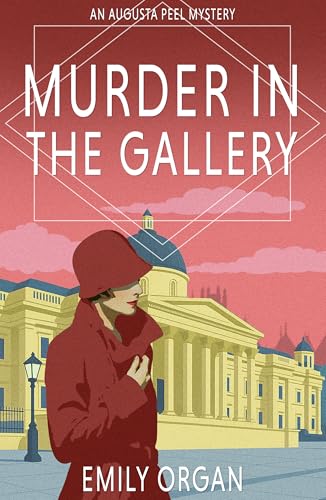Murder in the Gallery (Augusta Peel #10)