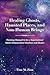 Healing Ghosts, Haunted Pla...
