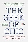 The Geek of Chic: An American Dream Italian Style