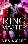 Ringmaster: A Dar...