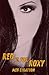 Red Is for Roxy (Whispers of Ash and Ruin #1)