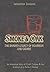 Smoke & Oak: The Shared Legacy of Bourbon and Cigars: An American Story of Craft, Culture & the Science of a Perfect Pairing
