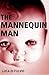 The Mannequin Man