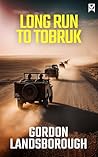 LONG RUN TO TOBRU...
