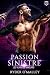 Passion Sinistre: Une romance super-héroïque MM sombre, torride et maléfique (Les Vilains de Vanguard t. 3) (French Edition)