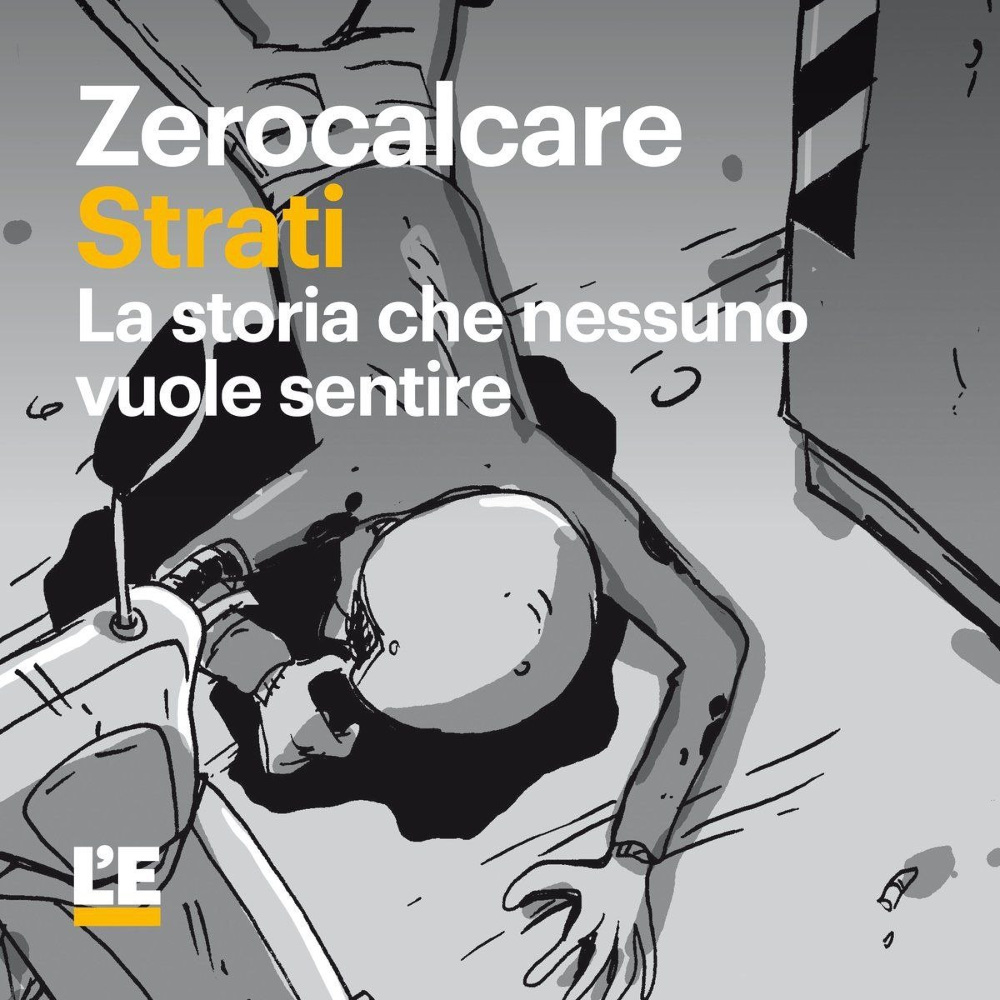 Strati - La Storia Che Nessuno Vuole Sentire (Comic)