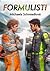 Formulisti (Formulista, #2)