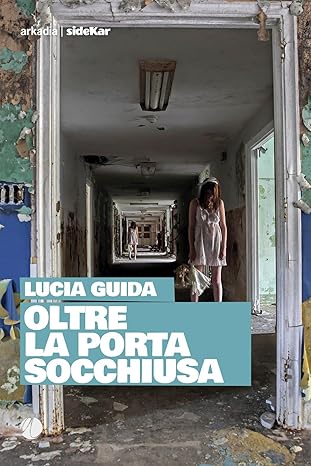 Oltre la porta socchiusa (Paperback)