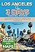 Los Angeles in 3 Days (Travel Guide 2025) by Joseph U. Smith