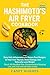 The Hashimoto's Air Fryer C...
