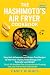 The Hashimoto's Air Fryer Cookbook by Casey Hughes