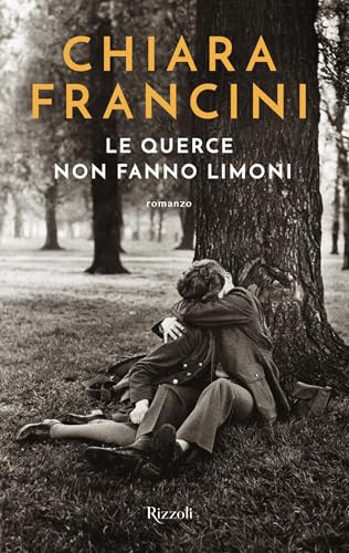 Le querce non fanno limoni (Italian Edition)