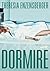 Dormire (Italian Edition)