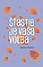Šťastie je vaša voľba by Wayne Froggatt