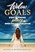 Widow Goals by Michelle Bader Ebersole Widow Goals by Michelle Bader Ebersole
