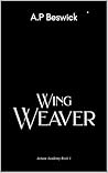 Wing Weaver