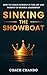 Sinking the Showboat: How t...