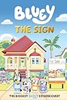 Bluey: The Sign: ...