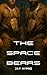 The Space Bears: Gay Chasti...