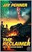The Reclaimer: A High-Stake...
