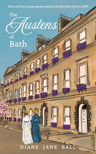 The Austens of Bath (Kindle Edition)