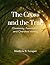 The Cross and the Trail: Th...