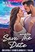 Save The Date (More Than Friends #2)