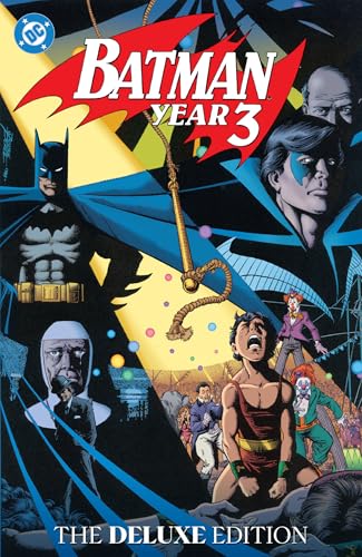 Batman: Year Three: The Deluxe Edition (DC Batman)