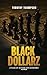 Black Dollarz : A Plan of A...