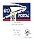 Go Postal: The End of an Era: The Memoirs of a Fly on the Wall