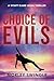 Choice of Evils: A Wyatt Blake Legal Thriller