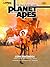 The Role-Playing Game of the Planet of the Apes Core Rulebook