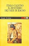 Il sentiero dei nidi di ragno by Italo Calvino