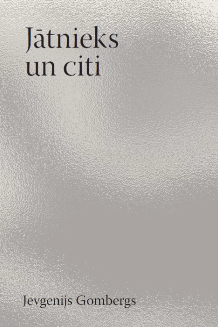 Jātnieks un citi (Hardcover)