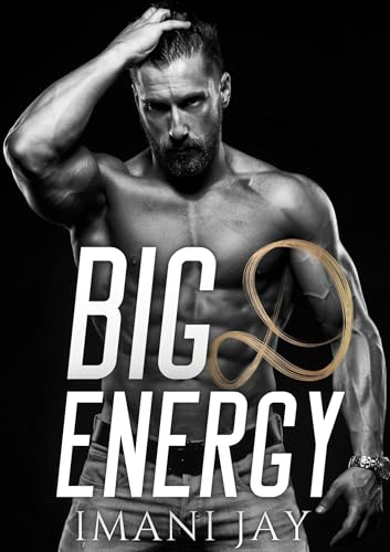 Big D Energy: A Short, Steamy, Instalove, Instalust, BWWM, Workplace Romance (Spicy Swoony Quickies)