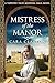 Mistress of the Manor by Cara Clayton