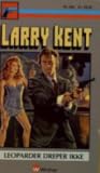 Leoparder dreper ikke by Larry Kent