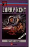 Hevnen er søt by Larry Kent