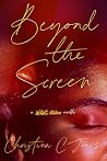 Beyond The Screen