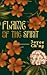Flame of the Spirit by Joyce Chng