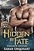 Hidden By Fate (Vigilante Shifters Book 1)