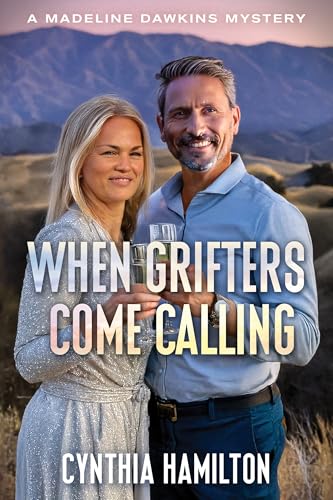 When Grifters Come Calling: The Madeline Dawkins Mystery Series Book 9 (Kindle Edition)