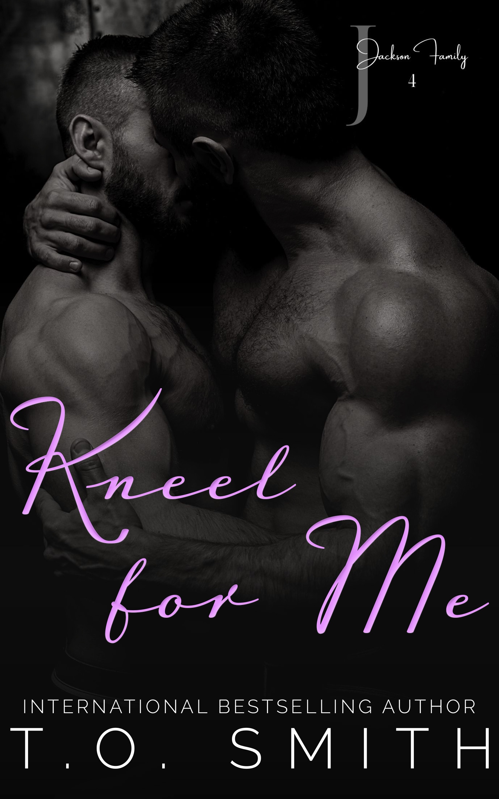 Kneel For Me (Jackson Family #4)