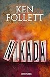Nikada by Ken Follett