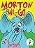 Morton Meets a Mi-Go