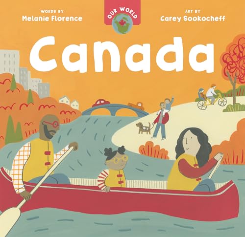 Our World: Canada (Board Book)